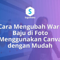cara mengubah warna baju di foto menggunakan canva, fitur color edit canva