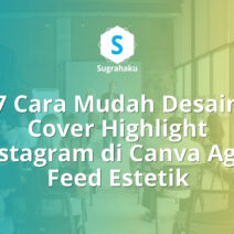 cara desain cover highlight instagram di canva, sampul sorotan ig rapi