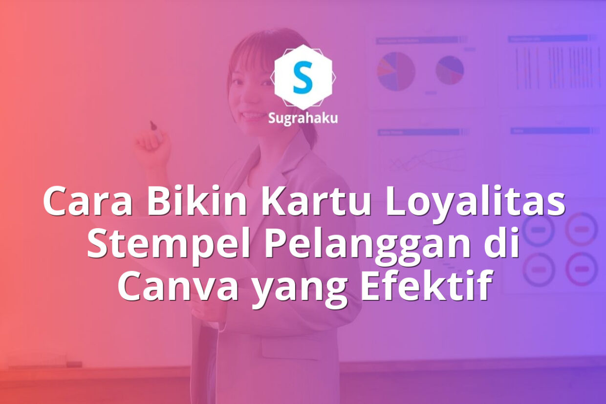 cara bikin kartu loyalitas stempel pelanggan di canva, loyalty card olshop