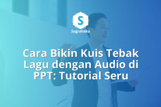 cara bikin kuis tebak lagu dengan audio di ppt, game ice breaking presentasi