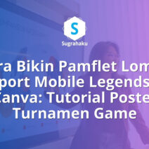 cara bikin pamflet lomba esport mobile legends di canva, poster turnamen game