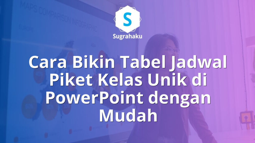 cara bikin tabel jadwal piket kelas unik di powerpoint, desain roster piket