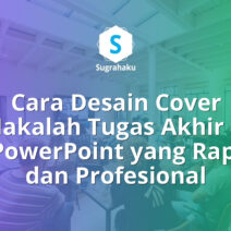 cara desain cover makalah tugas akhir di powerpoint, sampul laporan rapi