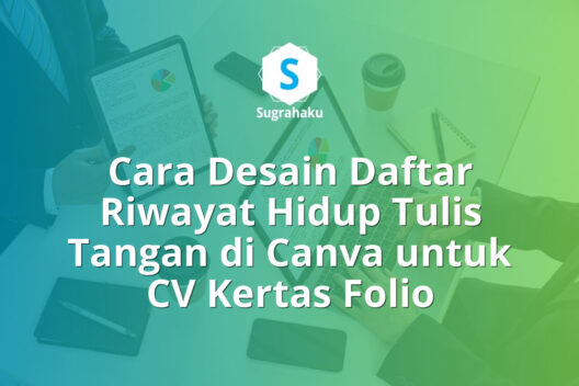 cara desain daftar riwayat hidup tulis tangan di canva, cv kertas folio