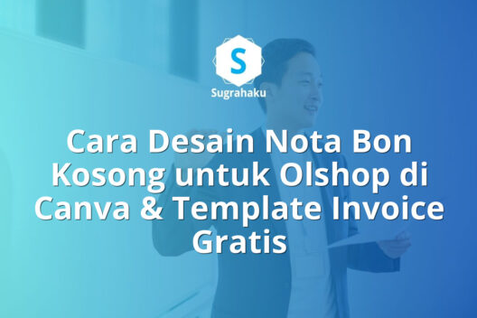 cara desain nota bon kosong untuk olshop di canva, template invoice gratis
