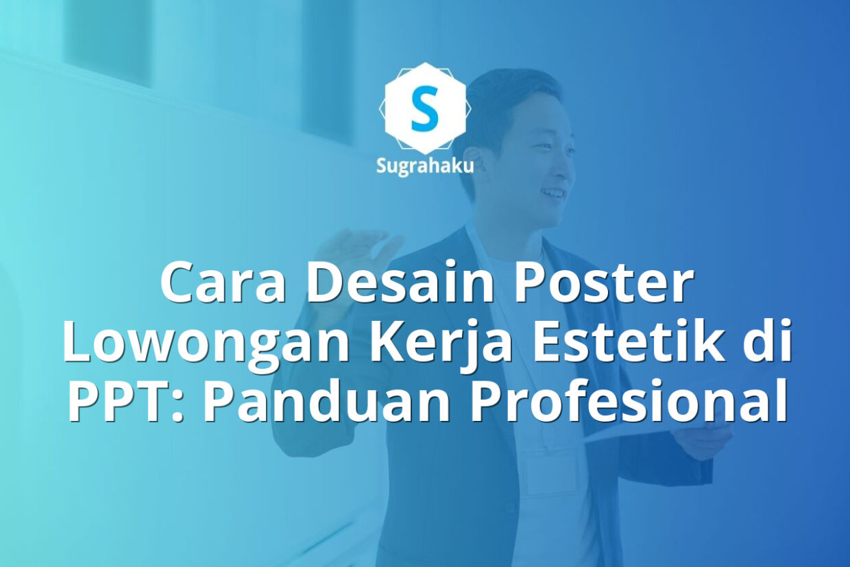 cara desain poster lowongan kerja estetik di ppt, pamflet loker profesional