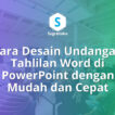 cara desain undangan tahlilan word di powerpoint, template surat yasin