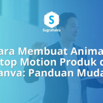 cara membuat animasi stop motion produk di canva, video stop motion mudah