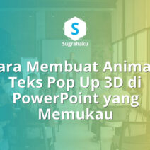 cara membuat animasi teks pop up 3d di powerpoint, efek tulisan timbul