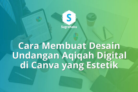 cara membuat desain undangan aqiqah digital di canva, kartu tasyakuran bayi
