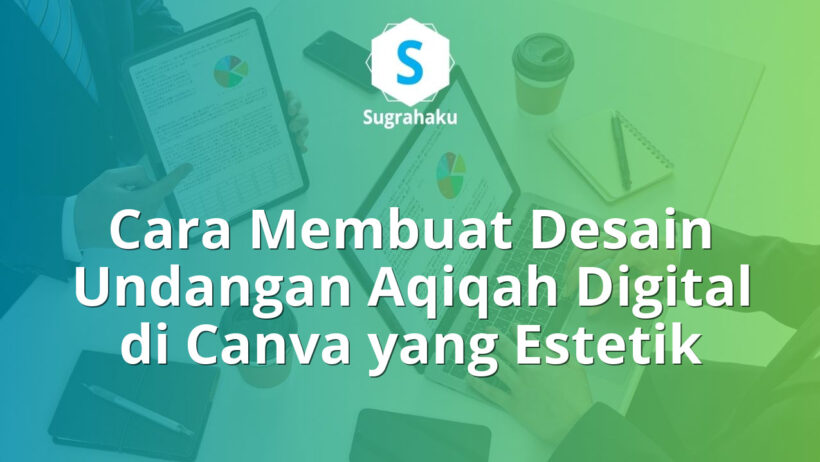 cara membuat desain undangan aqiqah digital di canva, kartu tasyakuran bayi