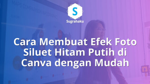 cara membuat efek foto siluet hitam putih di canva, edit foto bayangan