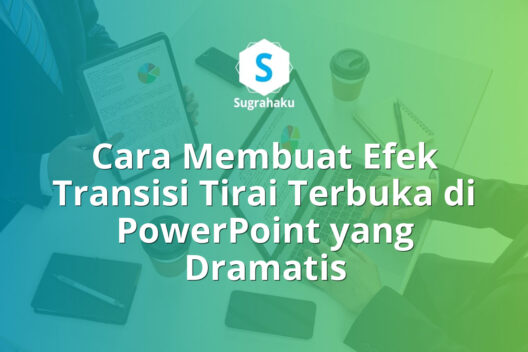 efek transisi tirai terbuka di powerpoint, animasi opening slide teater