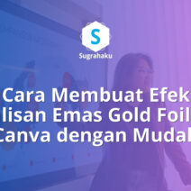 cara membuat efek tulisan emas gold foil di canva, teks metalik mengkilap
