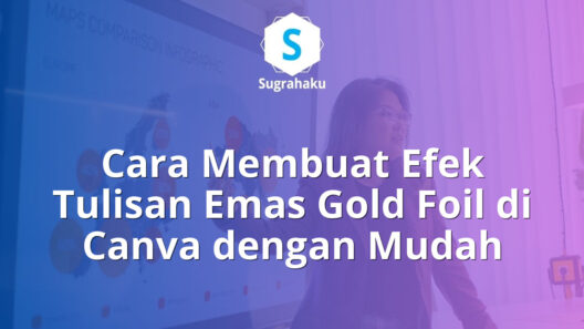 cara membuat efek tulisan emas gold foil di canva, teks metalik mengkilap