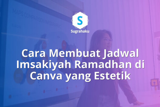 cara membuat jadwal imsakiyah ramadhan di canva, tabel waktu sholat
