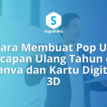 cara membuat pop up ucapan ulang tahun di canva, kartu ucapan digital 3d