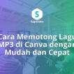 cara memotong lagu mp3 langsung di canva, edit audio video canva