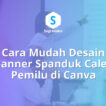 cara desain banner spanduk caleg pemilu di canva, baliho kampanye politik