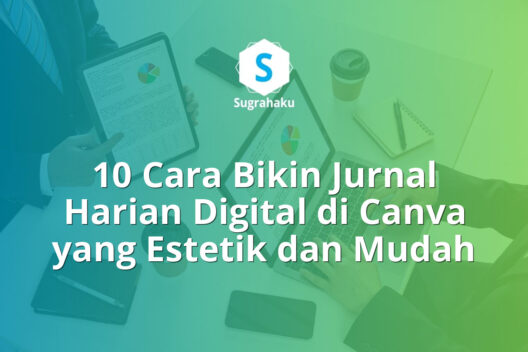cara bikin jurnal harian digital di canva, template daily planner estetik