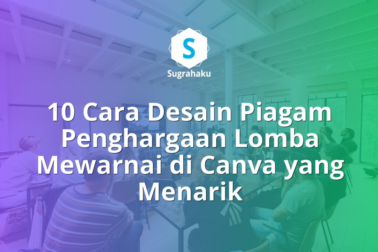 cara desain piagam penghargaan lomba mewarnai di canva, sertifikat tk paud