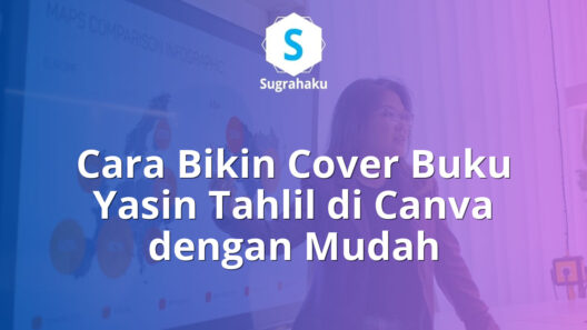 cara bikin cover buku yasin tahlil di canva, desain sampul surat yasin