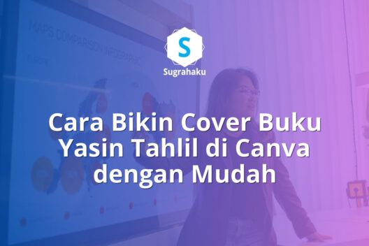 cara bikin cover buku yasin tahlil di canva, desain sampul surat yasin