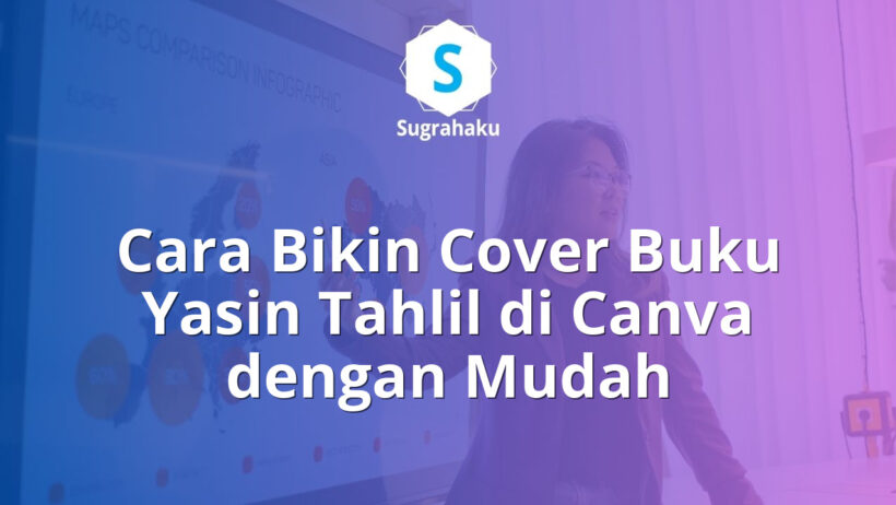 cara bikin cover buku yasin tahlil di canva, desain sampul surat yasin