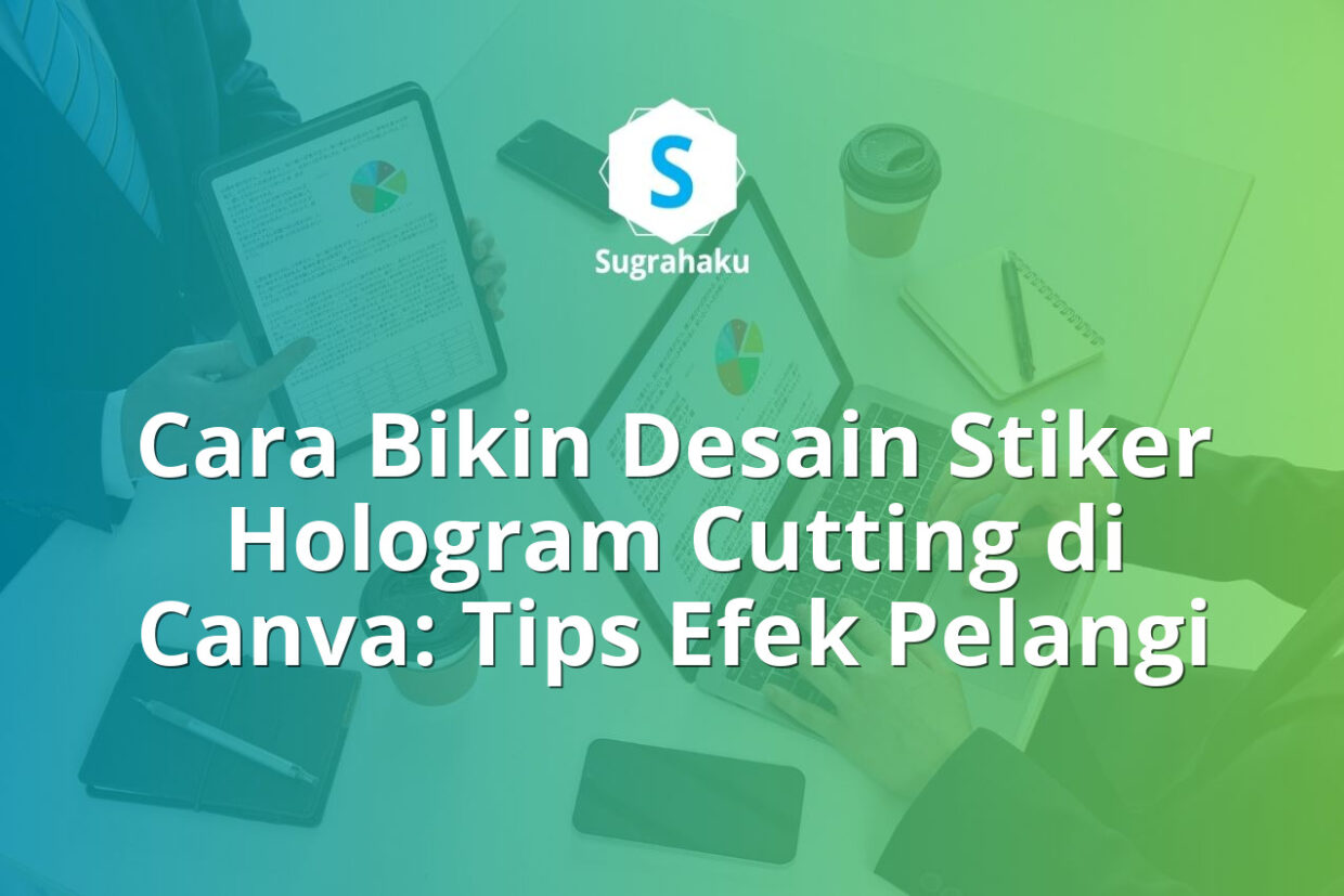 cara bikin desain stiker hologram cutting di canva, efek stiker pelangi