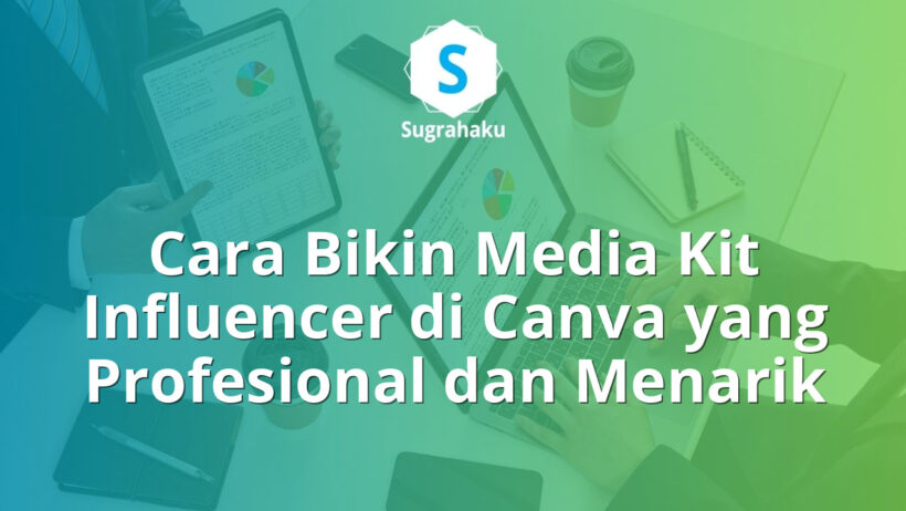 cara bikin media kit influencer di canva, desain portofolio selebgram
