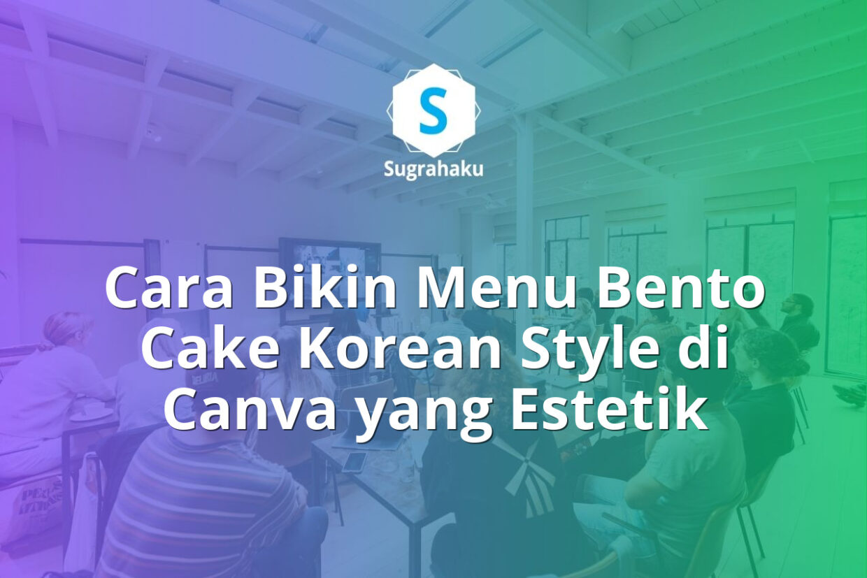 cara bikin menu bento cake korean style di canva, katalog kue estetik