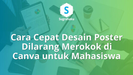 cara desain poster dilarang merokok di canva, pamflet kawasan bebas asap