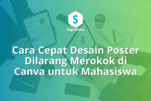 cara desain poster dilarang merokok di canva, pamflet kawasan bebas asap