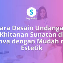 cara desain undangan khitanan sunatan di canva, kartu ucapan tasyakuran