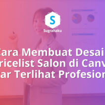 cara membuat desain pricelist salon di canva, daftar harga jasa estetik