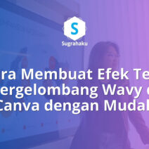 cara membuat efek teks bergelombang wavy di canva, tulisan retro melengkung