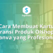 cara membuat kartu garansi produk olshop di canva, warranty card custom