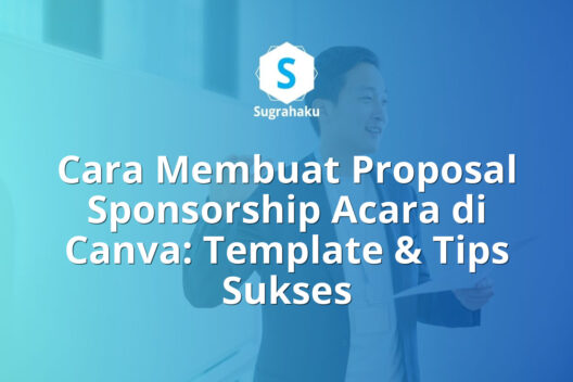 cara membuat proposal sponsorship acara di canva, template pengajuan dana event
