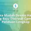 cara desain hang tag baju distro di canva, ukuran label pakaian cetak