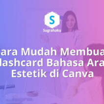 cara membuat flashcard belajar bahasa arab di canva, kartu memori kosakata