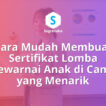 cara membuat sertifikat lomba mewarnai anak di canva, piagam tk paud