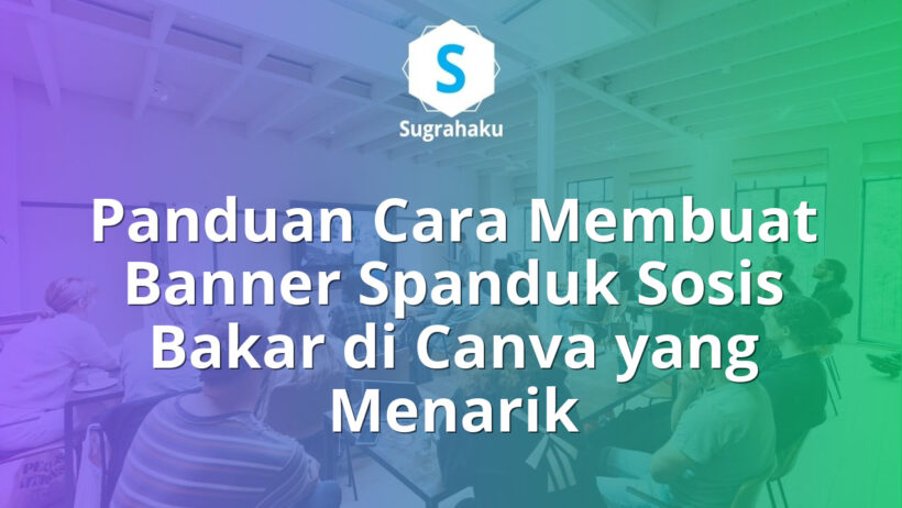cara membuat banner spanduk sosis bakar di canva, desain baliho jualan